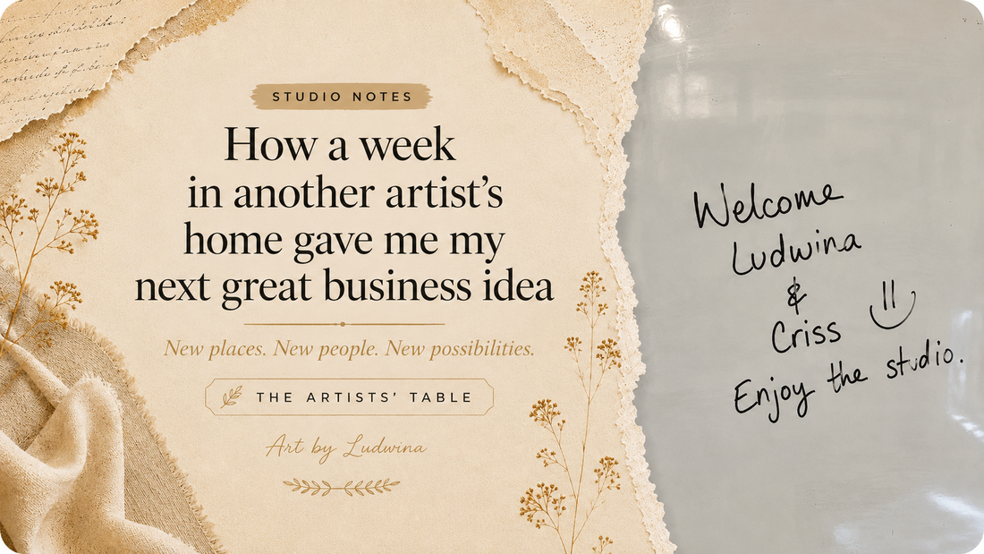 How a Week in Another Artists' Home gave me my Next Great Business Idea