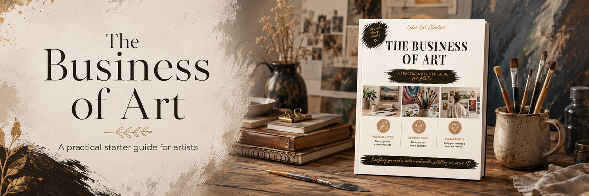 The business of art free guide for artists to build their art business